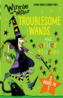 Image for Winnie and Wilbur: Troublesome Wands and other stories