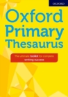 Image for Oxford primary thesaurus  : the ultimate toolkit for complete writing success
