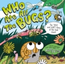 Who ate all the bugs? - Long, Matty