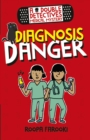 Image for Double Detectives Medical Mystery: Diagnosis Danger