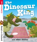 Image for Read with Oxford: Stage 3: The Dinosaur King and Other Stories