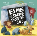 Image for Esme and the Sabre-toothed Cub