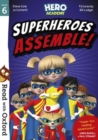 Image for Read with Oxford: Stage 6: Hero Academy: Superheroes Assemble!