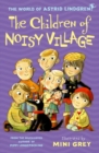 Image for The children of Noisy Village