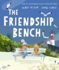 The friendship bench - Meddour, Wendy