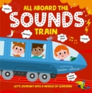 Image for All Aboard the Sounds Train