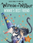 Winnie and Wilbur: Winnie's Best Friend - Thomas, Valerie