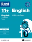 Image for Bond 11+: Bond 11+ 10 Minute Tests English 10-11 years: For 11+ GL assessment and Entrance Exams