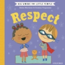 Image for Big Words for Little People: Respect