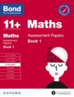 Image for Bond 11+: Maths Assessment Papers Book 1 9-10 Years