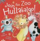 Image for Join the zoo hullabaloo!