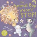 Image for The Animal Bop Won&#39;t Stop with audio CD