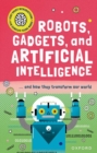 Image for Very Short Introduction for Curious Young Minds: Robots, Gadgets, and Artificial Intelligence