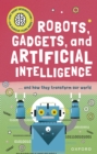 Image for Very Short Introduction for Curious Young Minds: Robots, Gadgets, and Artificial Intelligence