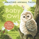Image for Amazing Animal Tales: Baby Owl