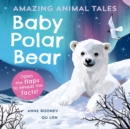 Image for Amazing Animal Tales: Baby Polar Bear