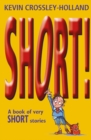 Image for Short!  : a book of very short stories