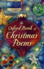 Image for The Oxford book of Christmas poems