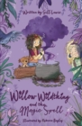 Image for Willow Wildthing and the Magic Spell