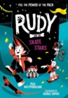 Image for Rudy and the Skate Stars: a Times Children&#39;s Book of the Week
