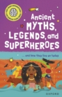 Image for Very Short Introductions for Curious Young Minds: Ancient Myths, Legends and Superheroes: and How they Live on Today