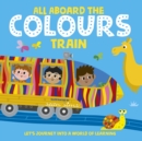 All Aboard the Colours Train - Sims, Sean