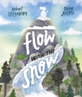 Image for Flow with the Snow