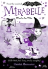 Mirabelle wants to win - Muncaster, Harriet