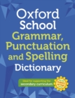 Image for Oxford School Spelling, Punctuation and Grammar Dictionary eBook