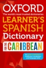 Image for Oxford learner&#39;s Spanish dictionary for the Caribbean
