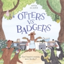 Otters vs Badgers - Glazer, Anya