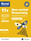 Image for Bond 11+: Bond 11+ Non-verbal Reasoning Up to Speed Assessment Papers with Answer Support 10-11 years