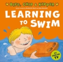 Image for Learning to Swim (First Experiences with Biff, Chip &amp; Kipper)