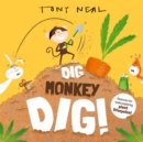 Image for Dig Monkey Dig!