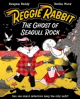 Image for Reggie Rabbit: The Ghost of Seagull Rock