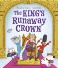 Image for King&#39;s Runaway Crown: A coronation caper