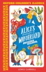 Image for Oxford Children&#39;s Classics: Alice&#39;s Adventures in Wonderland