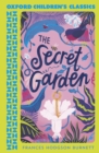 Image for Oxford Children&#39;s Classics: The Secret Garden