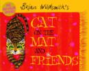 Image for Brian Wildsmith&#39;s Cat on the mat and friends