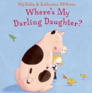 Image for Where&#39;s My Darling Daughter?