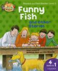 Image for Oxford Reading Tree Read With Biff, Chip, and Kipper: Level 2 Phonics &amp; First Stories: Funny Fish and Other Stories
