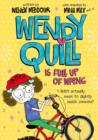 Image for Wendy Quill is full up of wrong