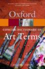 Image for The Concise Oxford Dictionary of Art Terms