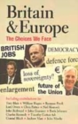 Image for Britain &amp; Europe  : the choices we face