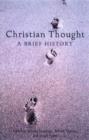 Image for Christian thought  : a brief history
