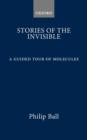 Image for Stories of the Invisible