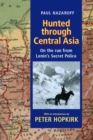 Image for Hunted Through Central Asia
