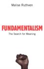Image for Fundamentalism  : the search for meaning