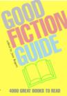 Image for Good Fiction Guide