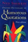 Image for Oxford Dictionary of Humorous Quotations